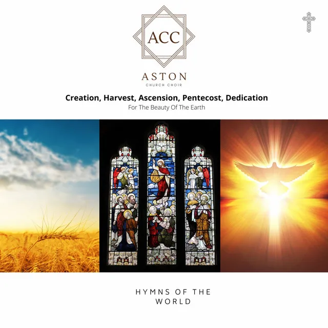 Hymns Collection (Creation, Harvest, Ascension, Pentecost, Dedication - For the Beauty of the Earth)