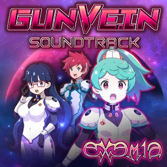 GUNVEIN (Original Game Soundtrack) by Exemia