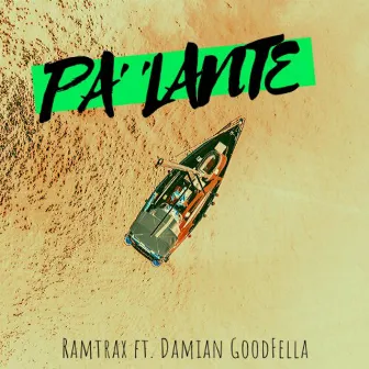 Pa' 'Lante by Ramtrax