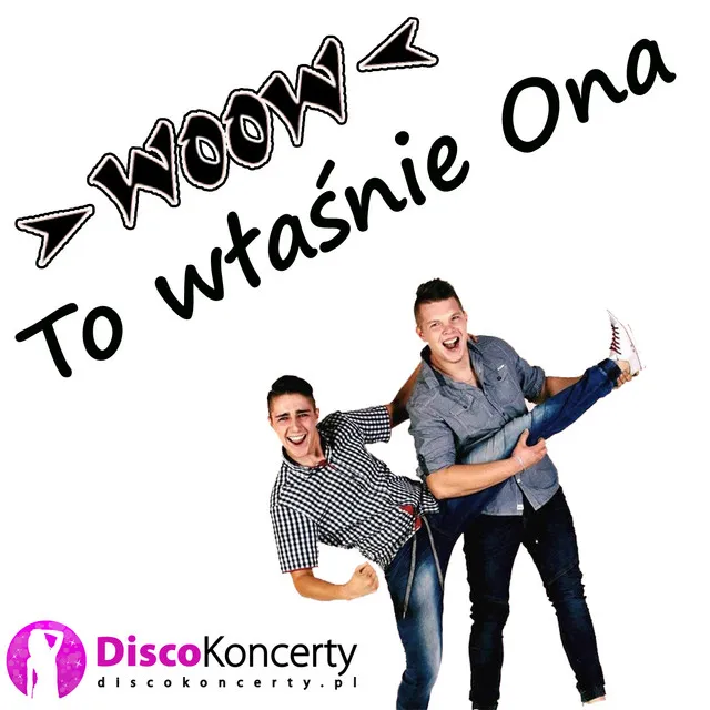 To właśnie ona - Radio Edit