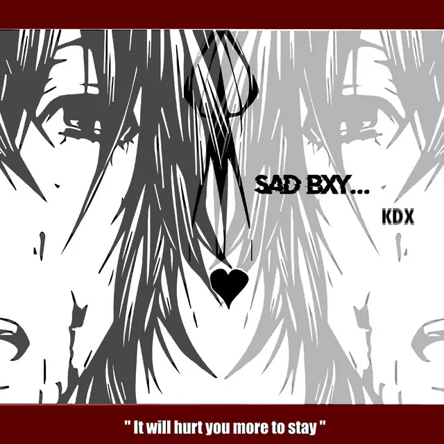 SAD BXY