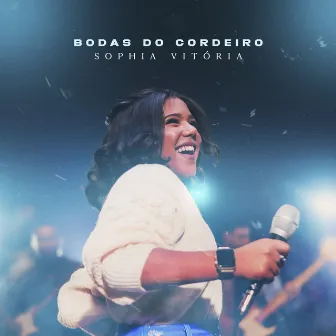 Bodas do Cordeiro by Sophia Vitória