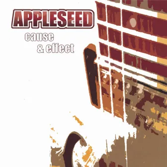 Cause & Effect by Appleseed