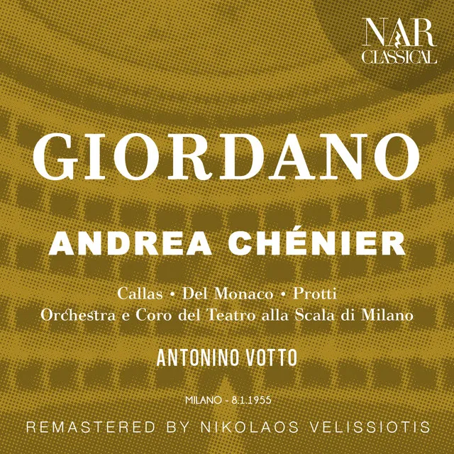 GIORDANO: ANDREA CHÉNIER