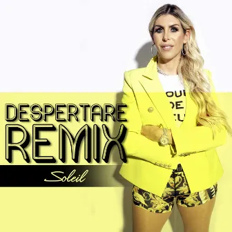 Despertare (Remix) by Soleil