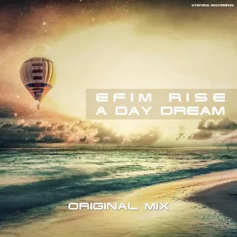 A Day Dream by Efim Rise