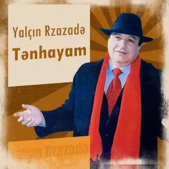 Tənhayam by Yalçın Rzazadə