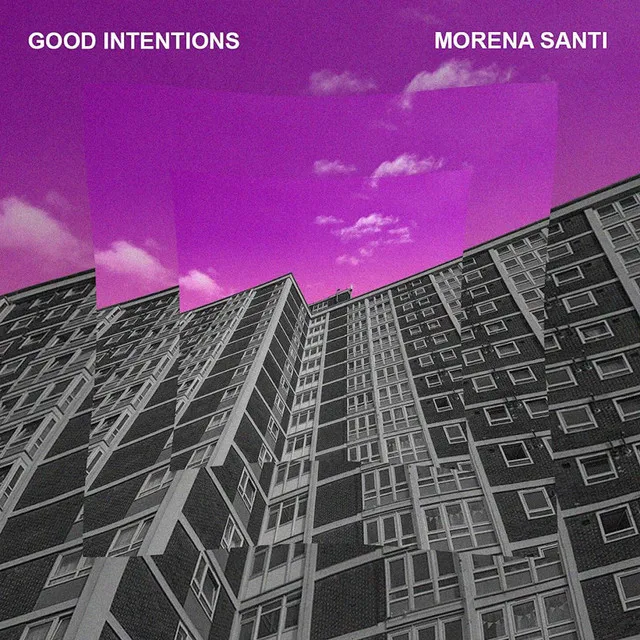 Good Intentions