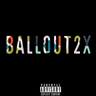 Ballout 2x Remember My Name by Ballout2x