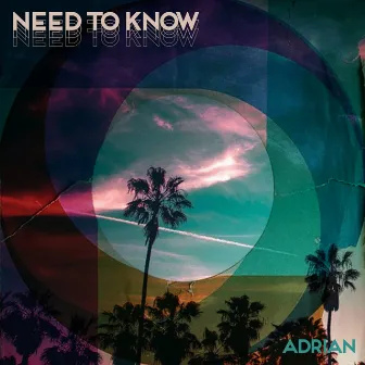 Need to Know by Adrian