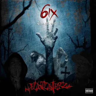 6ix Chapter 1 by The Flatlinerz