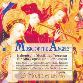 Chamber Music (Italian 14Th Century) - Landini, F. / Padova, B. / Moulins, P. / Ciconia, J. / Teramo, A.Z. (Les Haulz Et Les Bas) by Haulz Et Les Bas, Les