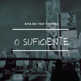 O Suficiente by Riva MC