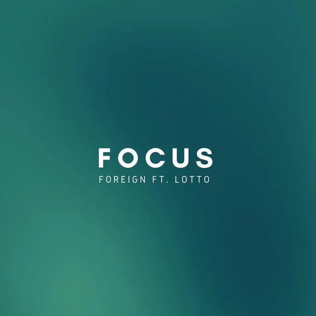 Focus