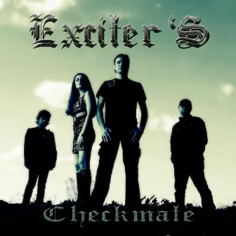 Checkmate by Exciter's