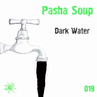 Dark Water by Pasha Soup