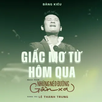 Giấc Mơ Từ Hôm Qua by Lê Thành Trung