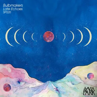 Late Echoes by BulbMakers