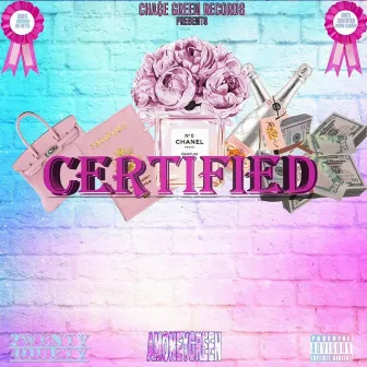 CERTIFIED by Amoneygreen