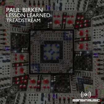 Lesson Learned / Treadstream by Paul Birken