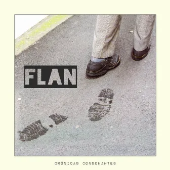 Crónicas Consonantes by FLAN