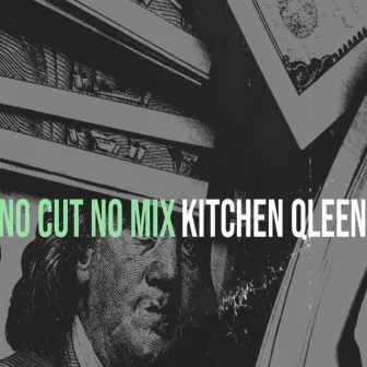 No Cut No Mix by Kitchen Qleen