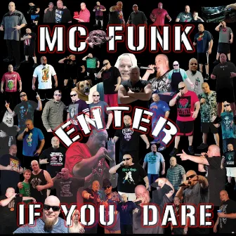 Enter If You Dare by M.C. Funk