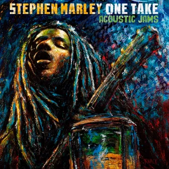 One Take: Acoustic Jams by Stephen Marley