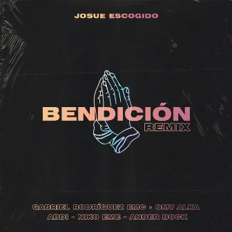 Bendicion (Remix) by Josue Escogido