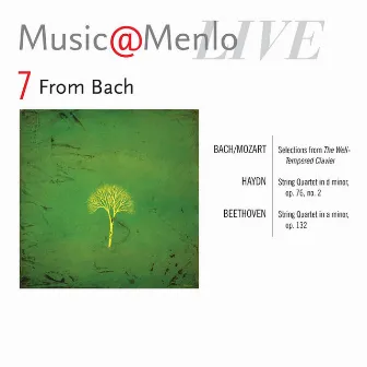 Music@menlo, From Bach, Vol. 7 by Danish String Quartet