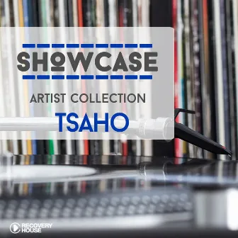 Showcase - Artist Collection Tsaho by TSAHO