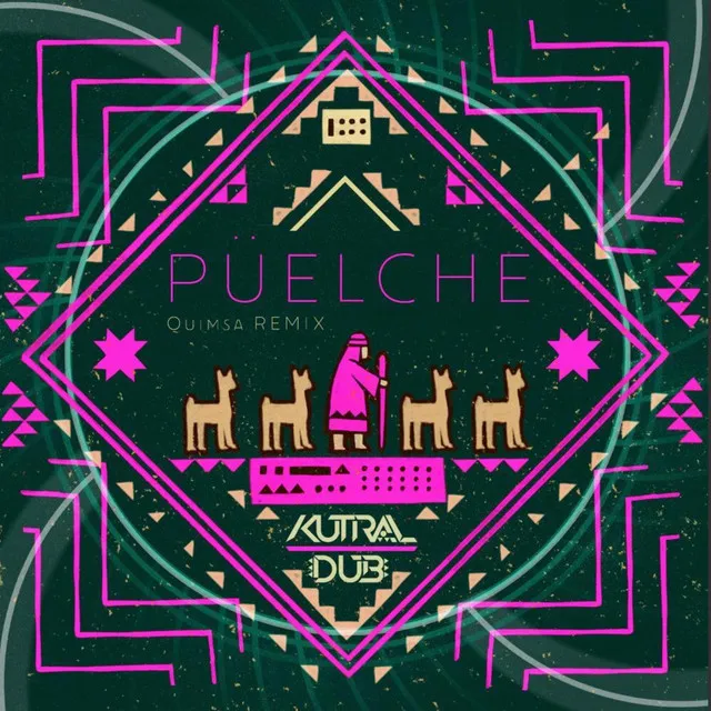 Puelche (Remix)