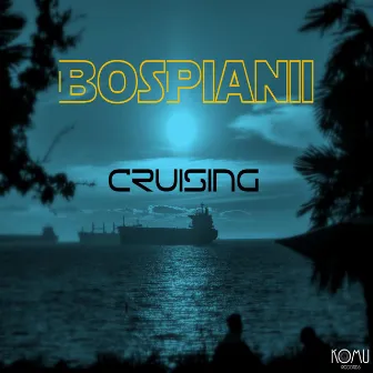 Cruising by BosPianii