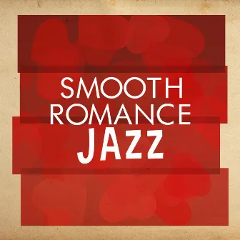 Smooth Romance Jazz by Unknown Artist