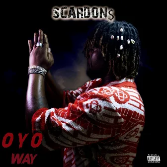 OYO x WAY by Scardon$