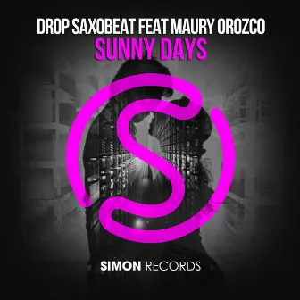 Sunny Days by Drop SaxoBeat