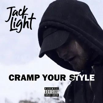 Cramp Your Style by Jack Light