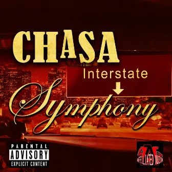 Chasa Interstate Symphony by Chasa Da Chef