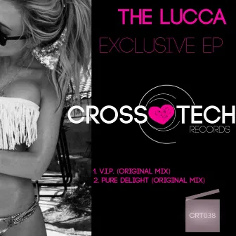 Exclusive EP by The Lucca