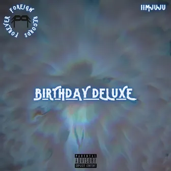 Birthday Deluxe by iimjuju