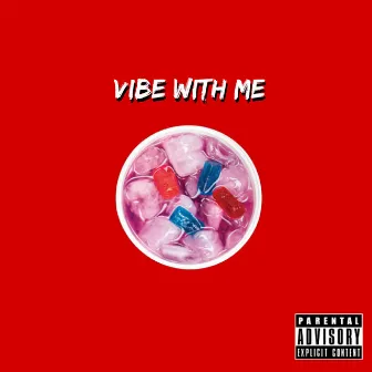 Vibe With Me by Bravo Fortune