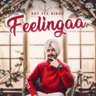 Feelingaa by Kay Vee Singh