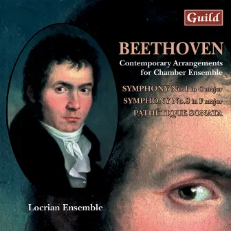 Beethoven: Contemporary Arrangements for Chamber Ensemble by The Locrian Ensemble Of London