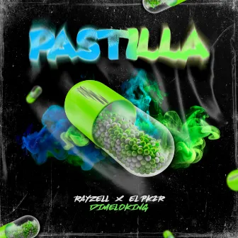 PASTILLA by Rayzell