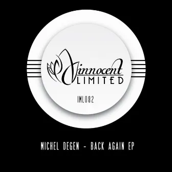 Back Again EP by Michel Degen