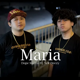 Maria by Dope Martin