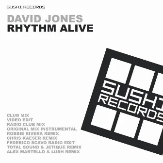 Rhythm Alive by David Jones