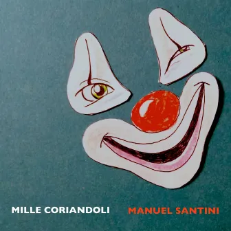 Mille coriandoli by Manuel Santini