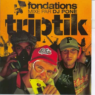 Fondations Mixe Par DJ Pone by Triptik