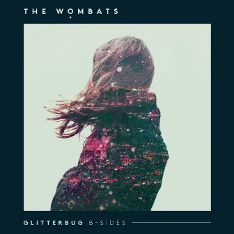 Glitterbug by The Wombats